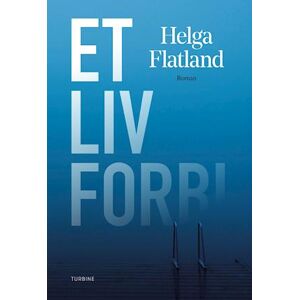 Helga Flatland Et Liv Forbi