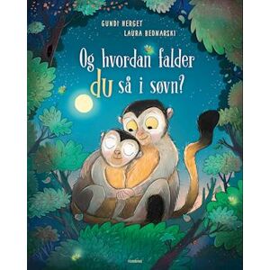 Gundi Herget Og Hvordan Falder Du Så I Søvn?