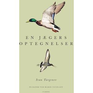 Ivan Turgenev En Jægers Optegnelser