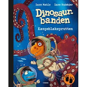 Lars Mæhle Dinosaurbanden – Kæmpeblæksprutten