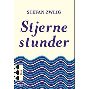 Stefan Zweig Stjernestunder