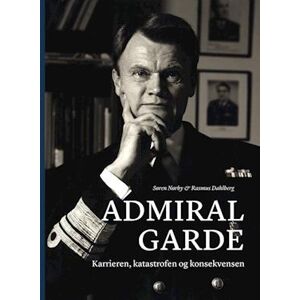 Rasmus Dahlberg Admiral Garde