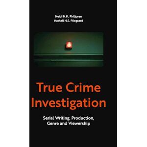 Heidi H.K. Philipsen True Crime Investigation