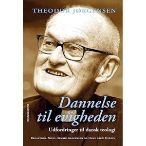 Theodor Jørgensen Dannelse Til Evigheden