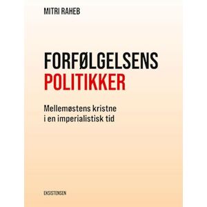 Mitri Raheb Forfølgelsens Politikker