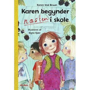 Karen Vad Bruun Karen Begynder Næsten I Skole (2)