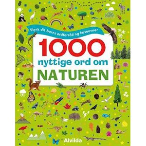 1000 Nyttige Ord Om Naturen - Styrk Dit Barns Ordforråd Og Læseevner