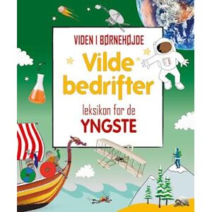 Vilde Bedrifter - Leksikon For De Yngste