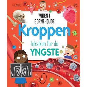 Kroppen - Leksikon For De Yngste