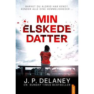 J. P. Delaney Min Elskede Datter