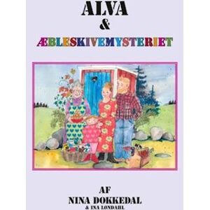 Nina Dokkedal Alva & Æbleskivemysteriet