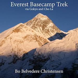 Bo Belvedere Christensen Everest Basecamp Trek - Via Gokyo And Cho La