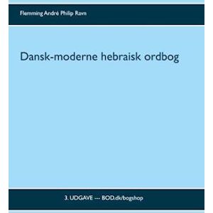 Flemming André Philip Ravn Dansk-Moderne Hebraisk Ordbog