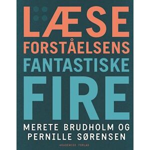 Merete Brudholm Læseforståelsens Fantastiske Fire