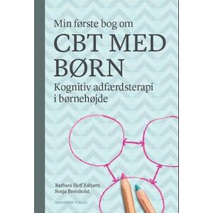 Barbara Hoff Esbjørn Min Første Bog Om Cbt Med Børn