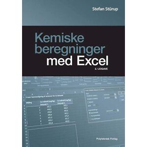 Stefan Stürup Kemiske Beregninger Med Excel