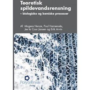 Mogens Henze Teoretisk Spildevandsrensning