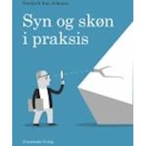 Frederik Bue Johnsen Syn Og Skøn I Praksis