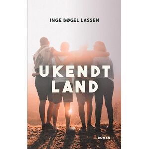 Inge Bøgel Lassen Ukendt Land