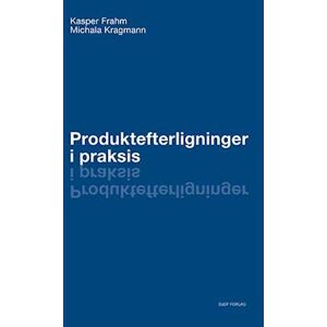 Kasper Frahm Produktefterligninger I Praksis