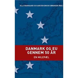 Danmark Og Eu Gennem 50 År