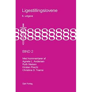 Agnete L. Andersen Ligestillingslovene Bind 2