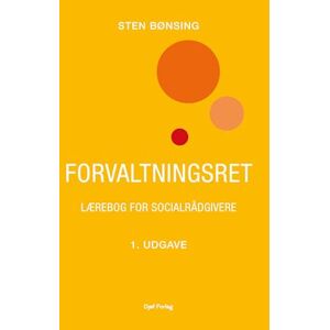 Sten Bønsing Forvaltningsret - Lærebog For Socialrådgivere