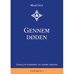 Martinus Gennem Døden