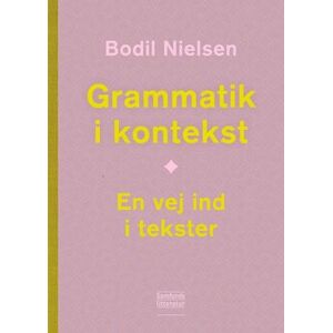 Bodil Nielsen Grammatik I Kontekst