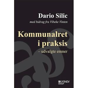 Dario Silic Kommunalret I Praksis