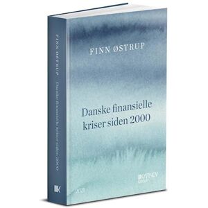 Finn Østrup Danske Finansielle Kriser Siden 2000