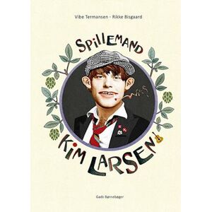 Vibe Spillemand – Kim Larsen