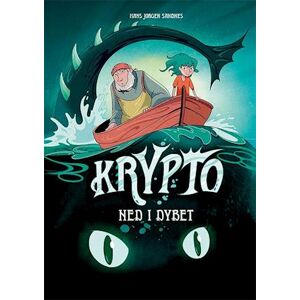 Hans Jørgen Sandnes Krypto 1: Ned I Dybet