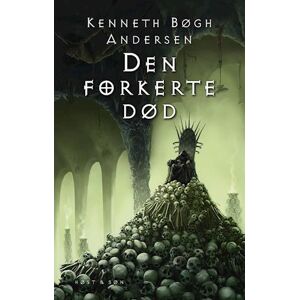 Kenneth Bøgh Andersen Den Forkerte Død