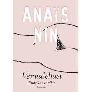 Anaïs Nin Venusdeltaet