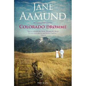 Jane Aamund Colorado Drømme