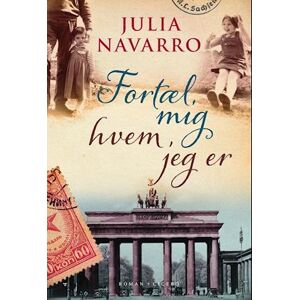 Julia Navarro Fortæl Mig Hvem Jeg Er