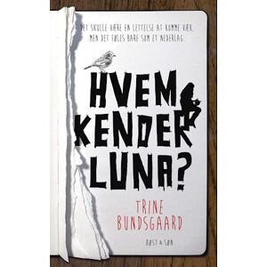 Trine Bundsgaard Hvem Kender Luna?