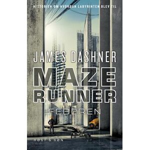 James Dashner Maze Runner - Feberen