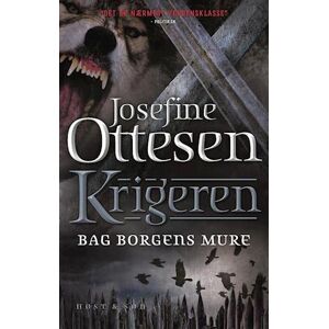Josefine Ottesen Krigeren - Bag Borgens Mure