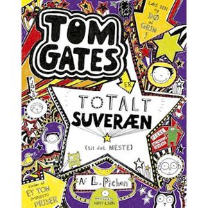 Liz Pichon Tom Gates 5 Er Totalt Suveræn (Til Det Meste)