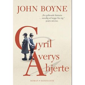John Boyne Cyril Averys Hjerte