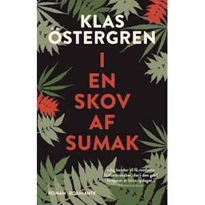 Klas Östergren I En Skov Af Sumak