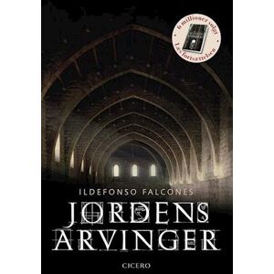 Ildefonso Falcones Jordens Arvinger