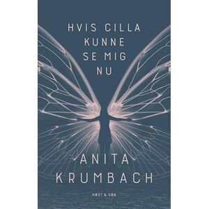 Anita Krumbach Hvis Cilla Kunne Se Mig Nu