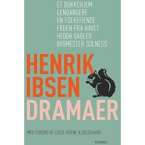 Henrik Ibsen Dramaer