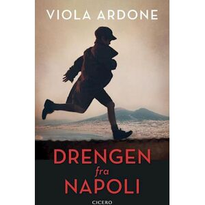 Viola Ardone Drengen Fra Napoli