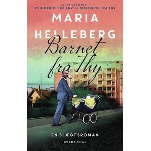 Maria Helleberg Barnet Fra Thy