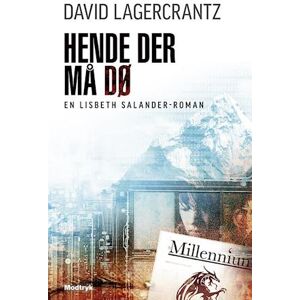 David Lagercrantz Hende Der Må Dø