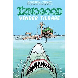 Goscinny Tabary Iznogood - Iznogood Vender Tilbage